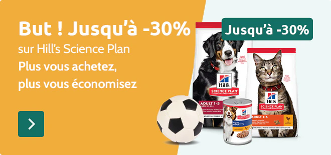 Jusqu'à -30% sur Hill's Science Plan