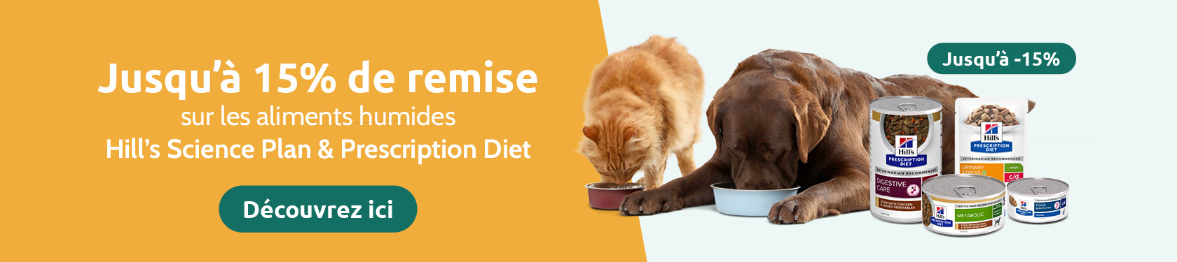 15% de remise sur Hill's Science Plan & Prescription Diet chien et chat