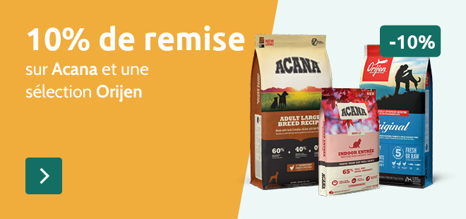 -10% sur Acana et une sélection Orijen
