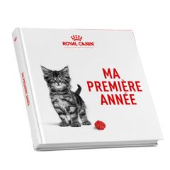 Royal Canin Livre Ma Première Année chaton GRATUIT